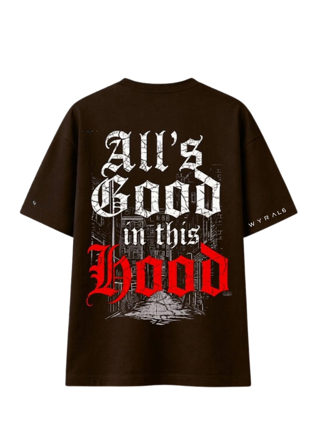 All’s Good In This Hood Typography Oversized T-Shirt for Men | 100% Premium Cotton | 220 GSM