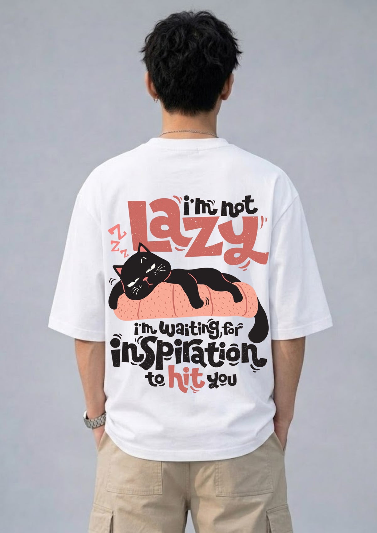 I'm Not Lazy Graphic Oversized T-Shirt | 220 GSM | 100% Cotton