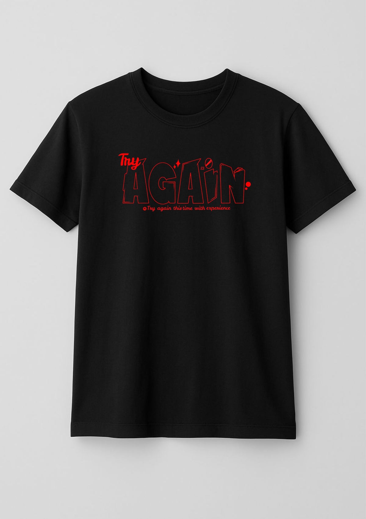 Try Again Graphic Regular T-Shirt | 180 GSM | 100% Cotton